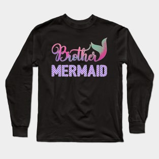 Brother Mermaid Long Sleeve T-Shirt